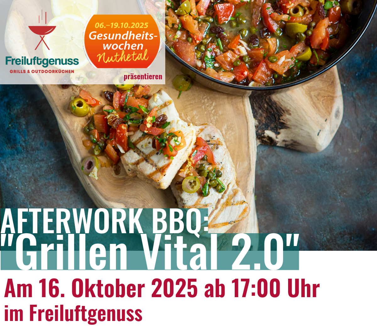 Afterwork BBQ Special am 16.10.2025: Grillen Vital 2.0