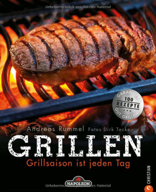 Napoleon® Grill Book "Grilling Season is Every Day"